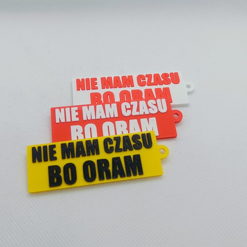 Brelok Rolniczy "NIE MAM CZASU BO ORAM"