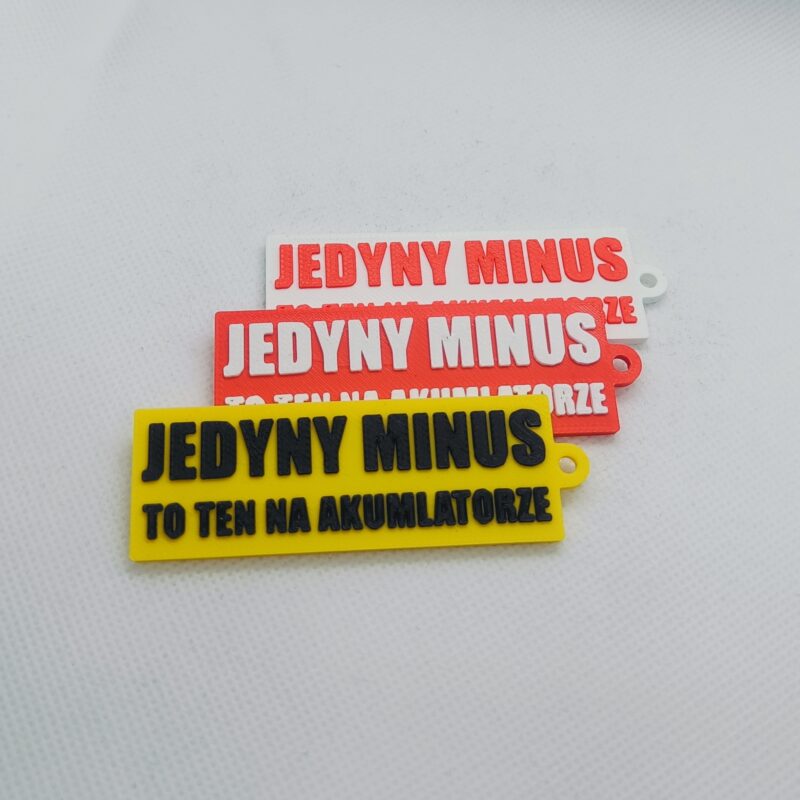 Brelok Rolniczy "JEDYNY MINUS TO TEN NA AKUMULATORZE"